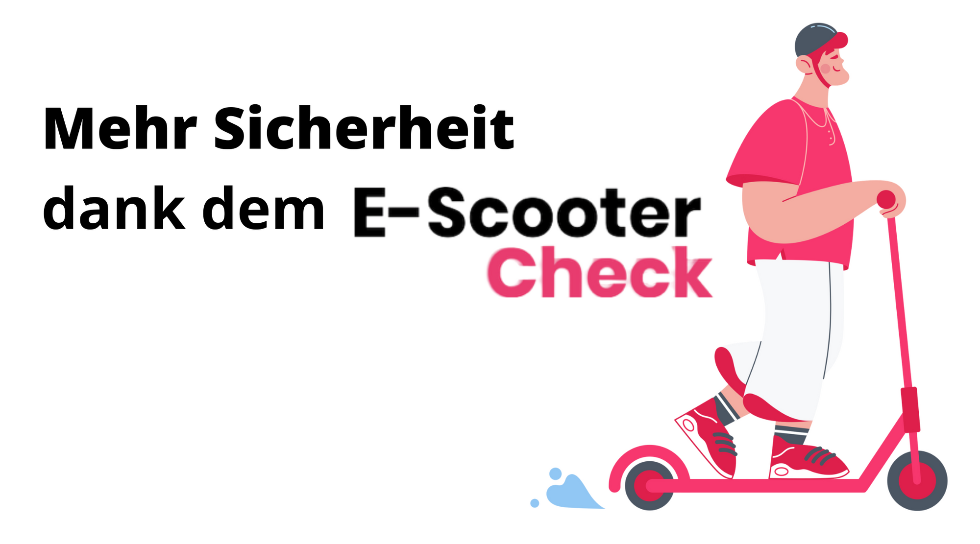Gemeinsam für mehr E-Scooter Sicherheit