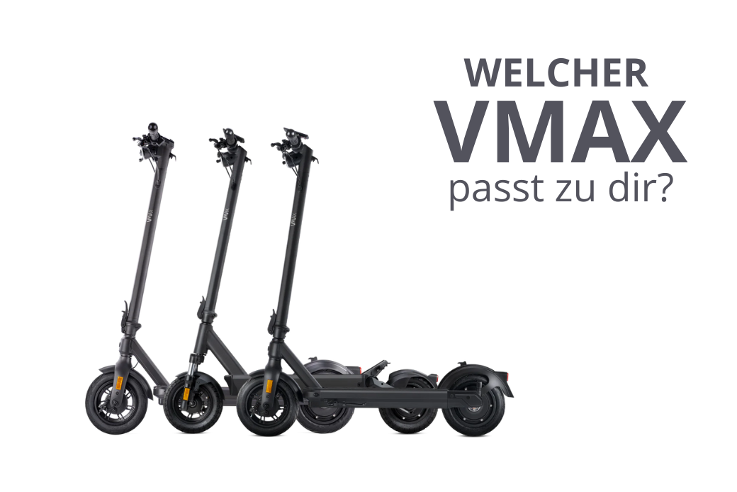 Drei E-Scooter von VMAX stehen nebeneinander gereiht, beschriftet mit einer Überschrift "Welcher VMAX passt zu dir?"